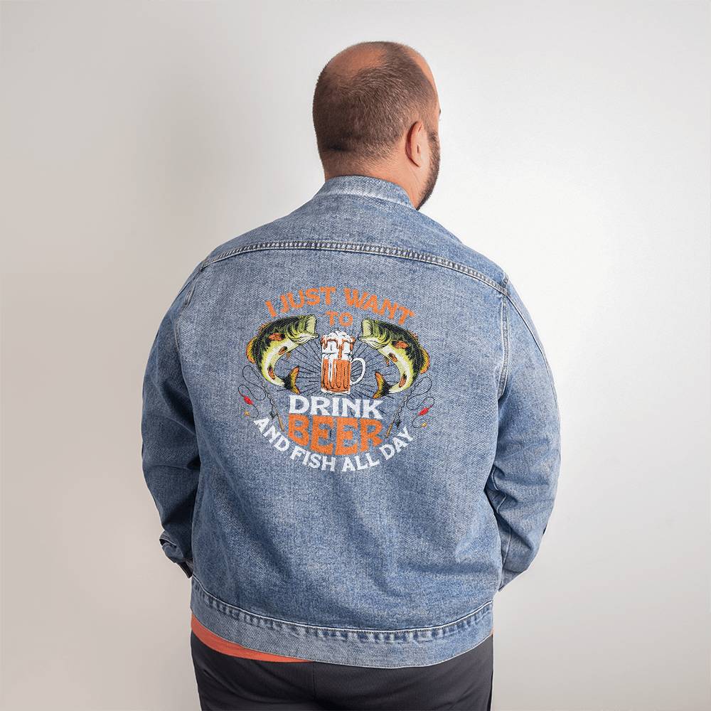 I just want to drink beer and fish all day - Men's DTG Denim Jacket