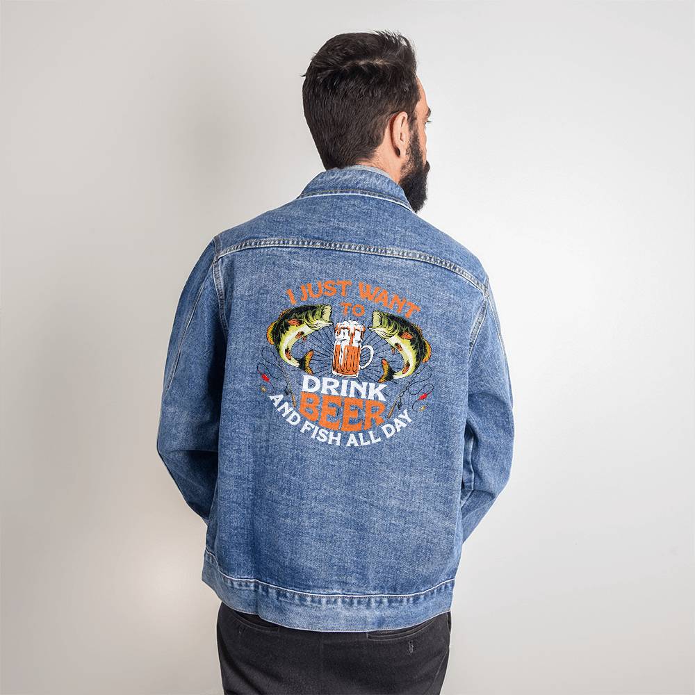 I just want to drink beer and fish all day - Men's DTG Denim Jacket