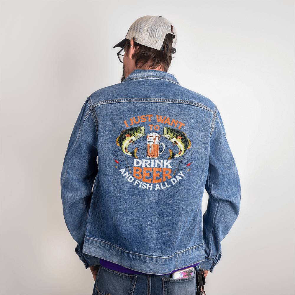 I just want to drink beer and fish all day - Men's DTG Denim Jacket