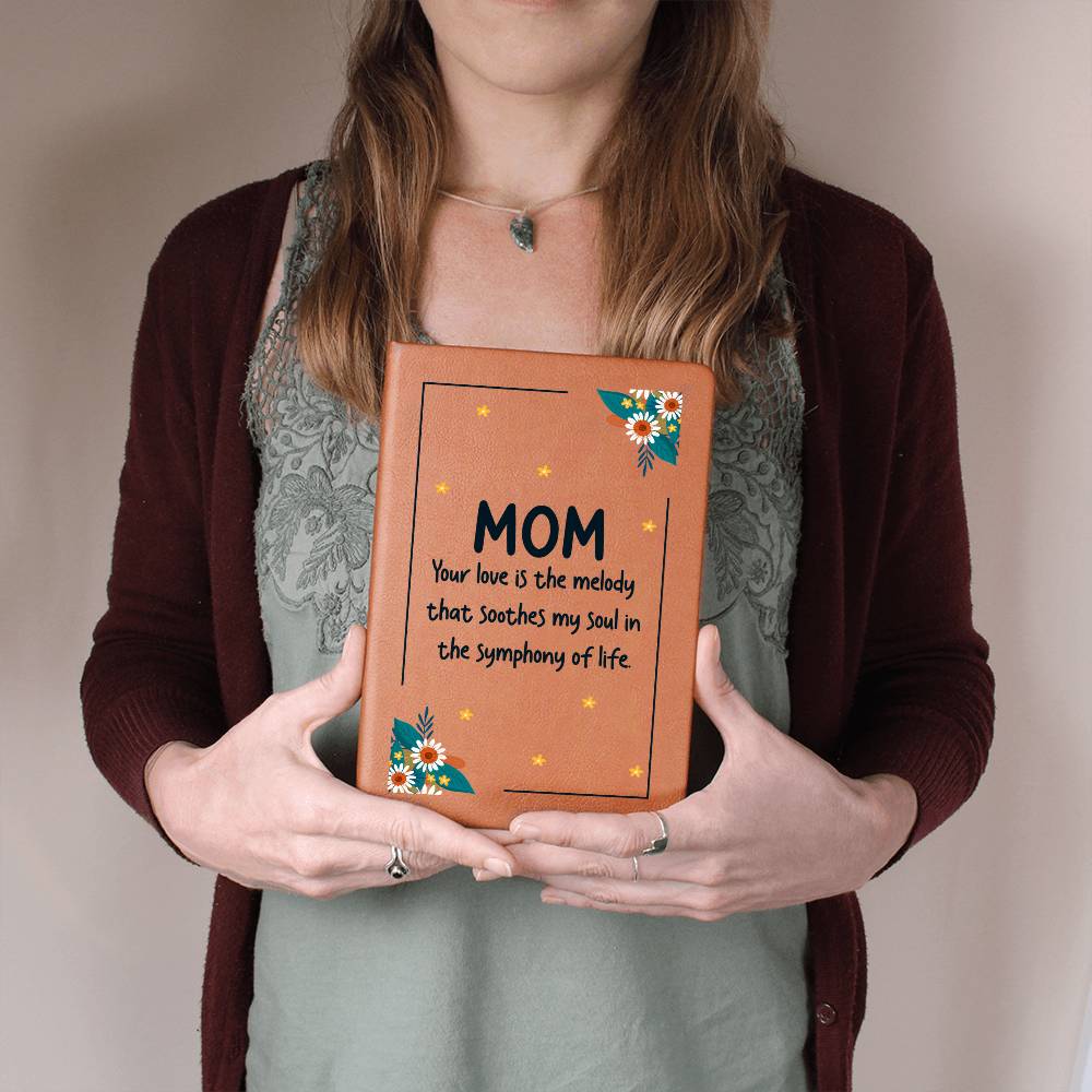 Journal - Mom You Are