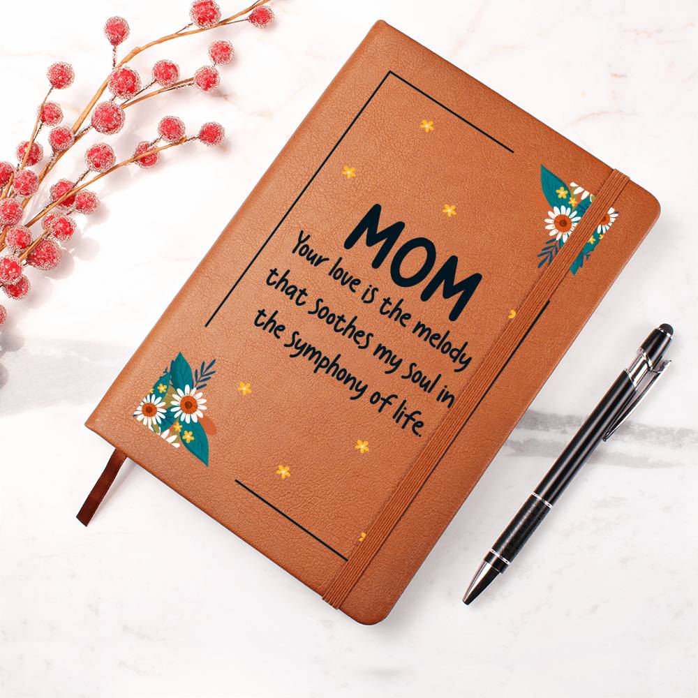 Journal - Mom You Are