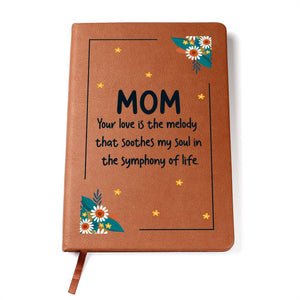 Journal - Mom You Are