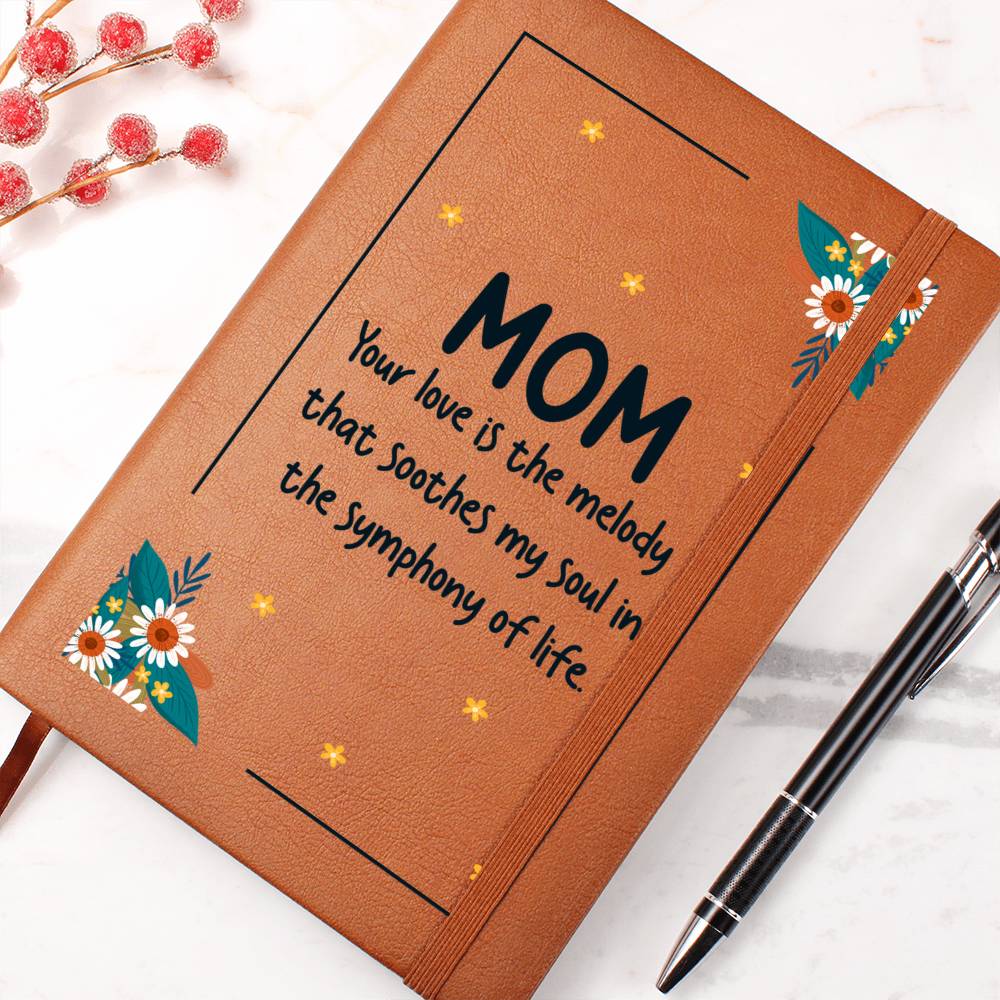 Journal - Mom You Are