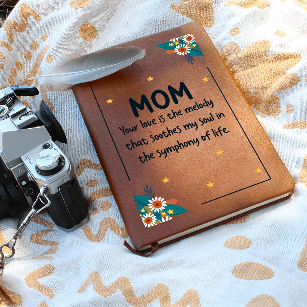 Journal - Mom You Are