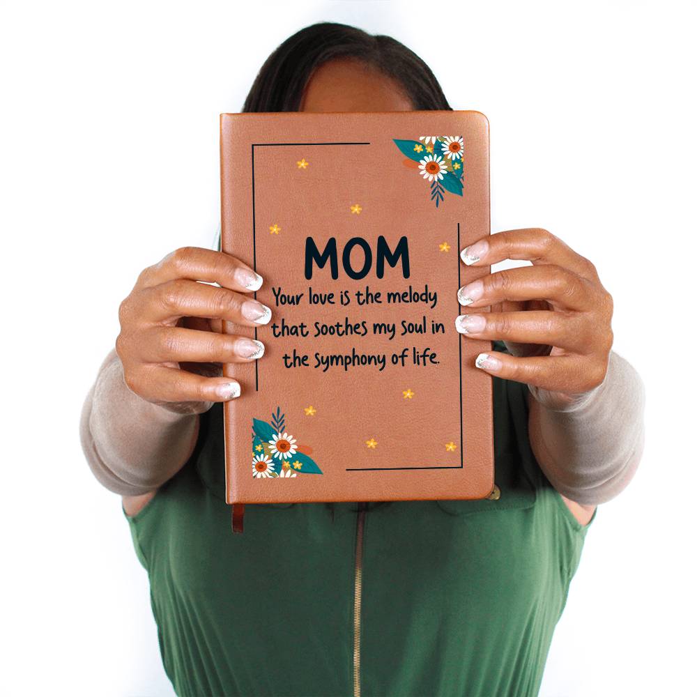 Journal - Mom You Are