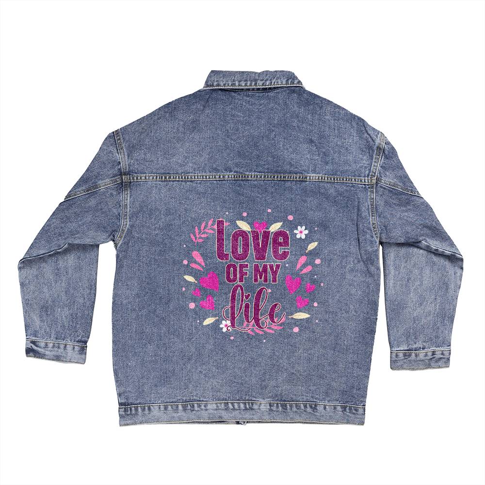 Love Of My Life - Women's DTG Denim Jacket