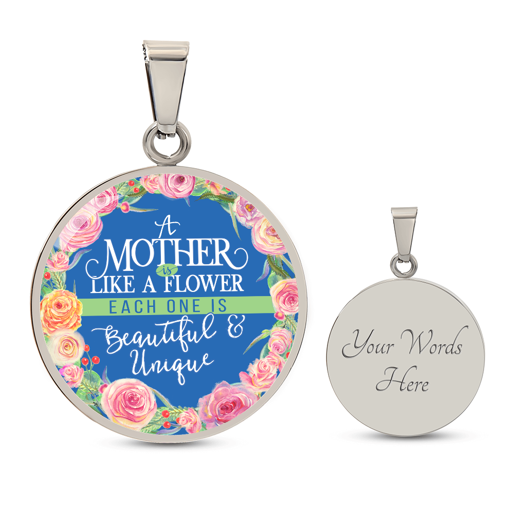 Luxury Graphic Circle Necklace - A Mother is Like Flower