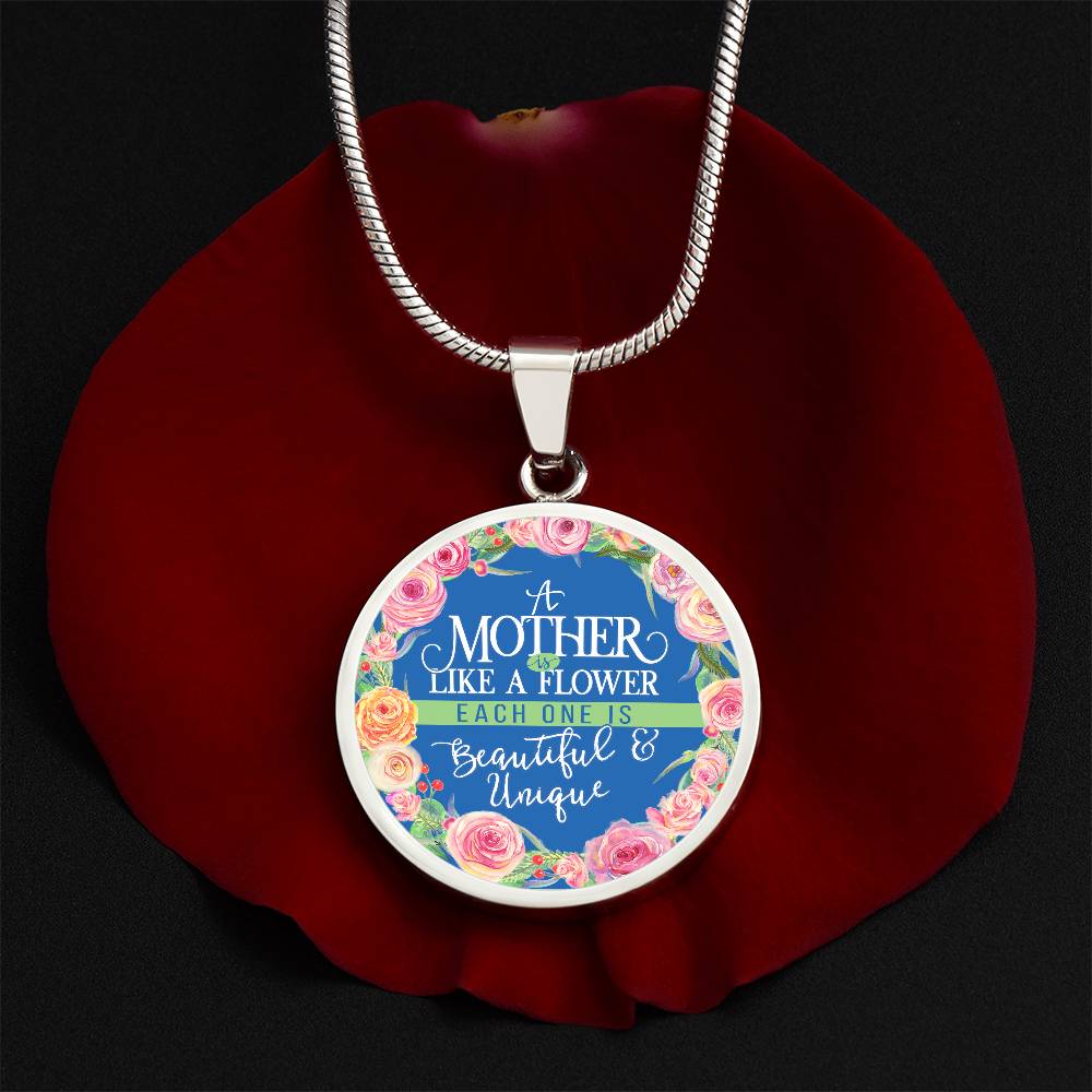 Luxury Graphic Circle Necklace - A Mother is Like Flower