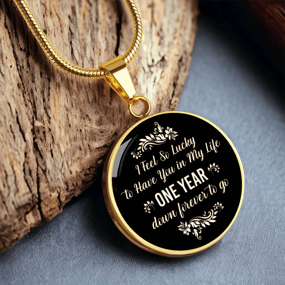 Luxury Graphic Circle Necklace - I feel so lucky tho have you in my life