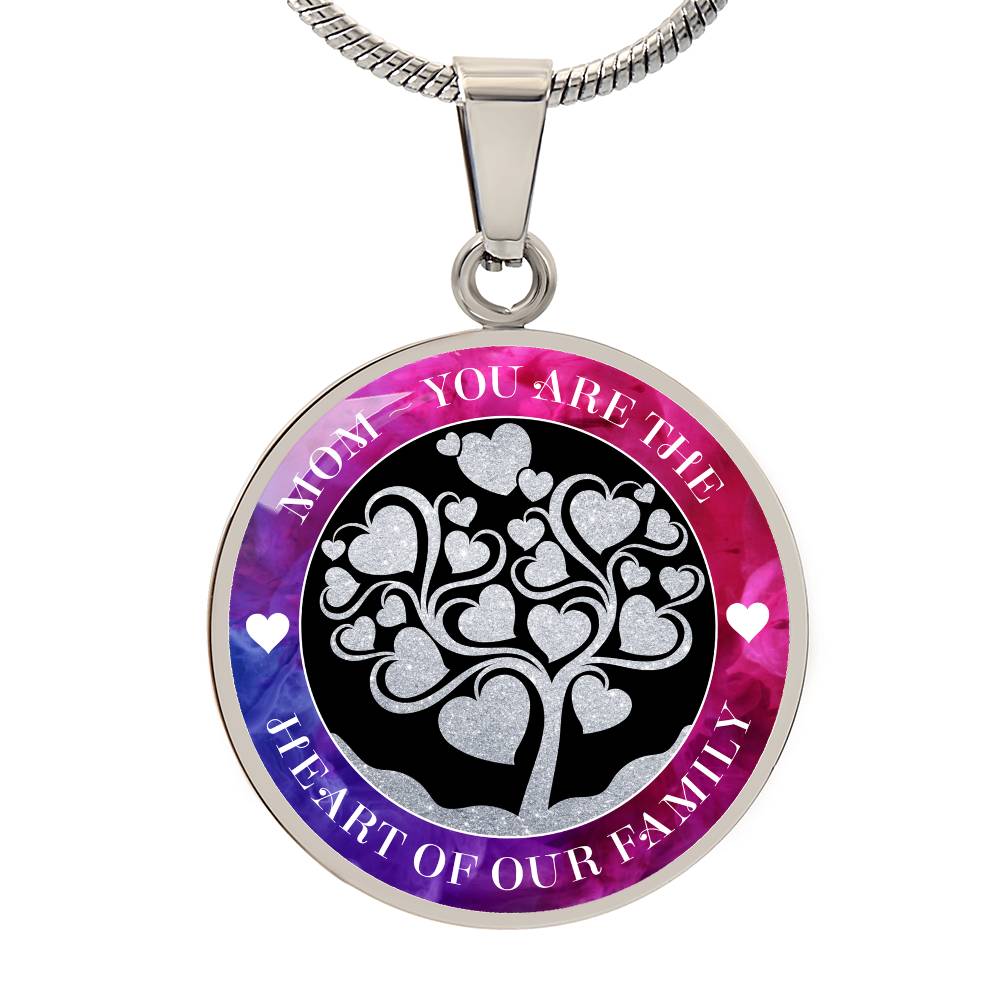 Luxury Graphic Circle Necklace - Mom You Are The Heart Of Our Family