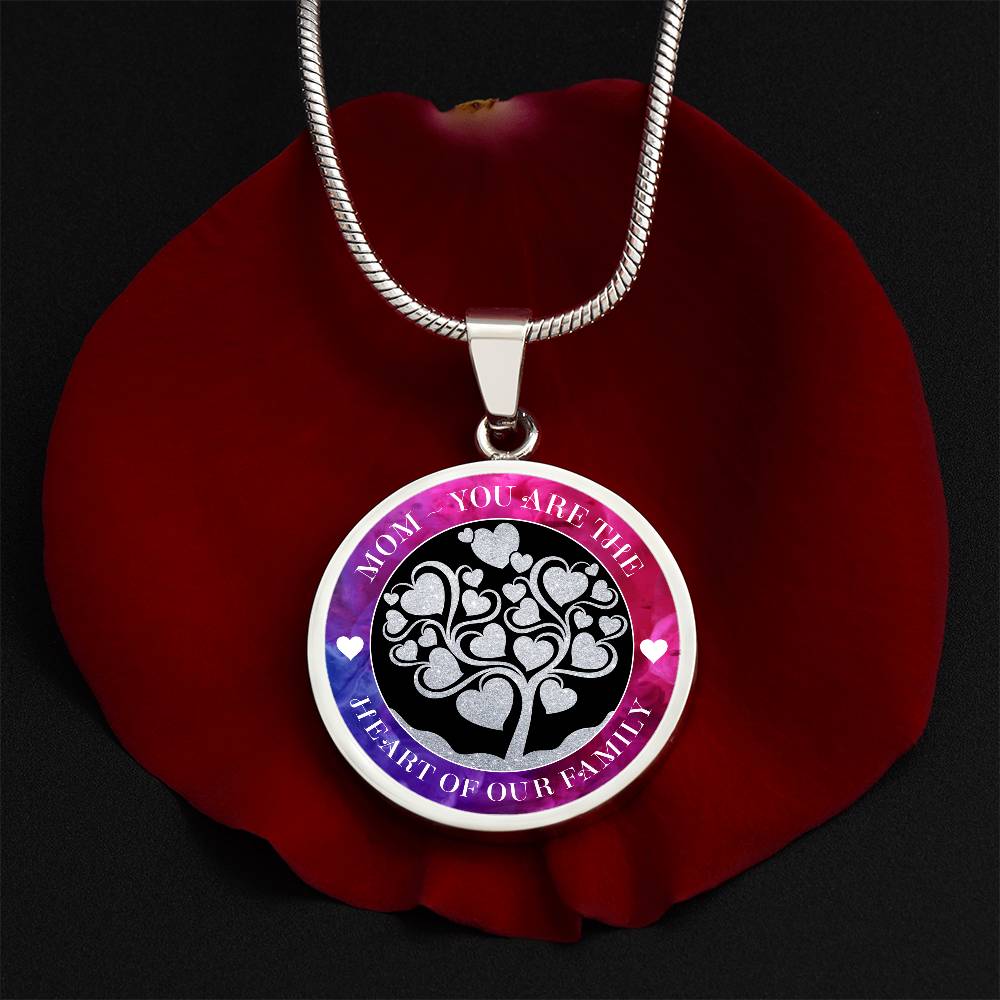 Luxury Graphic Circle Necklace - Mom You Are The Heart Of Our Family