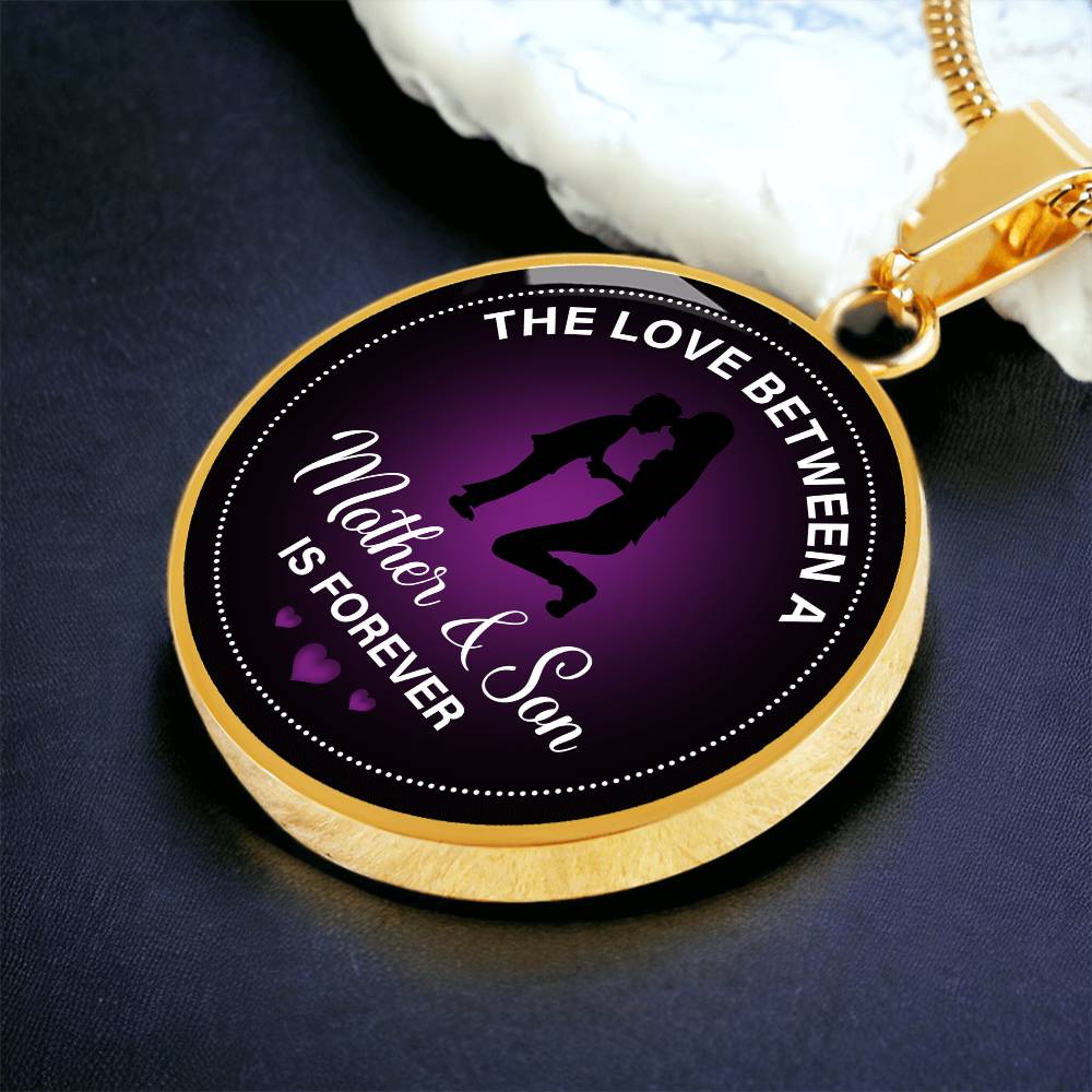 Luxury Graphic Circle Necklace - The love between a mother & son is forever