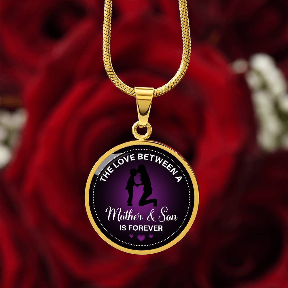 Luxury Graphic Circle Necklace - The love between a mother & son is forever