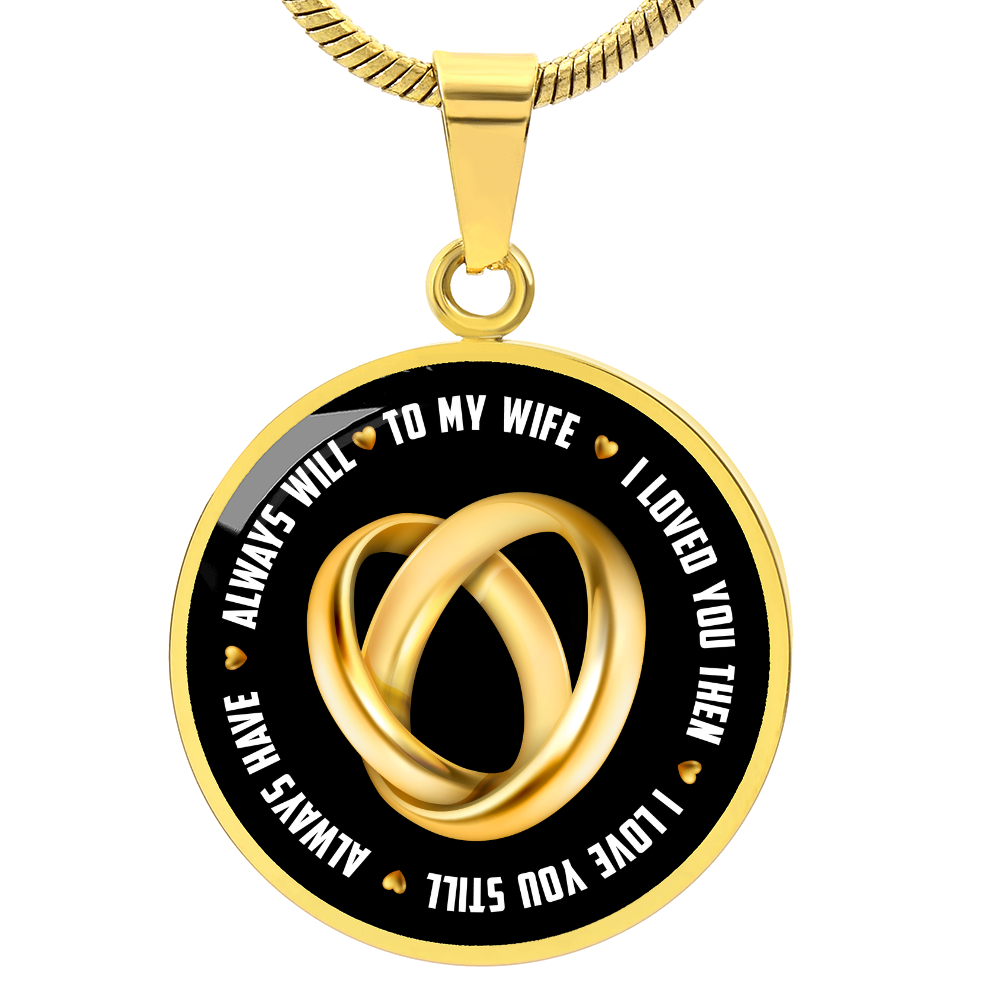 Luxury Graphic Circle Necklace - To My Wife