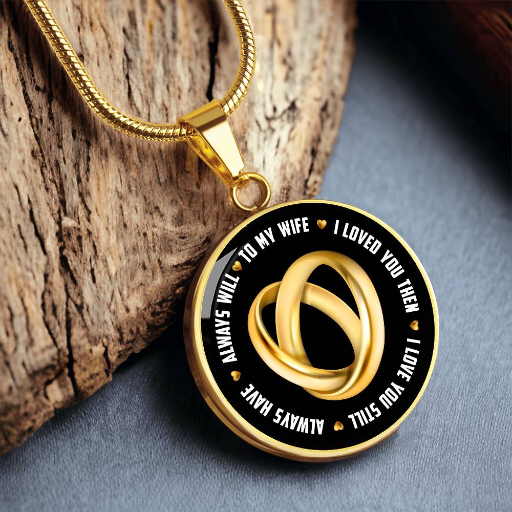 Luxury Graphic Circle Necklace - To My Wife