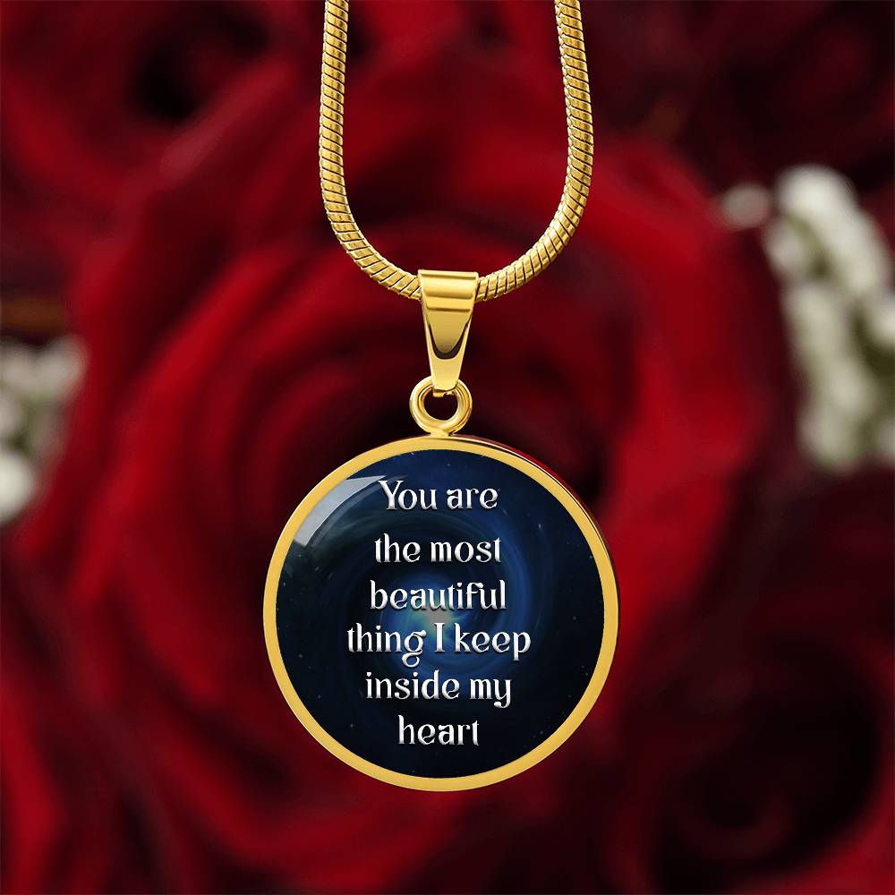 Luxury Graphic Circle Necklace - You are most beautiful thing