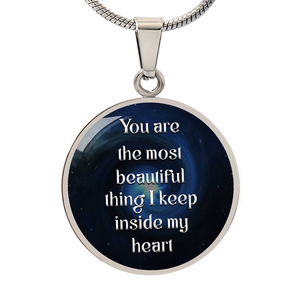 Luxury Graphic Circle Necklace - You are most beautiful thing