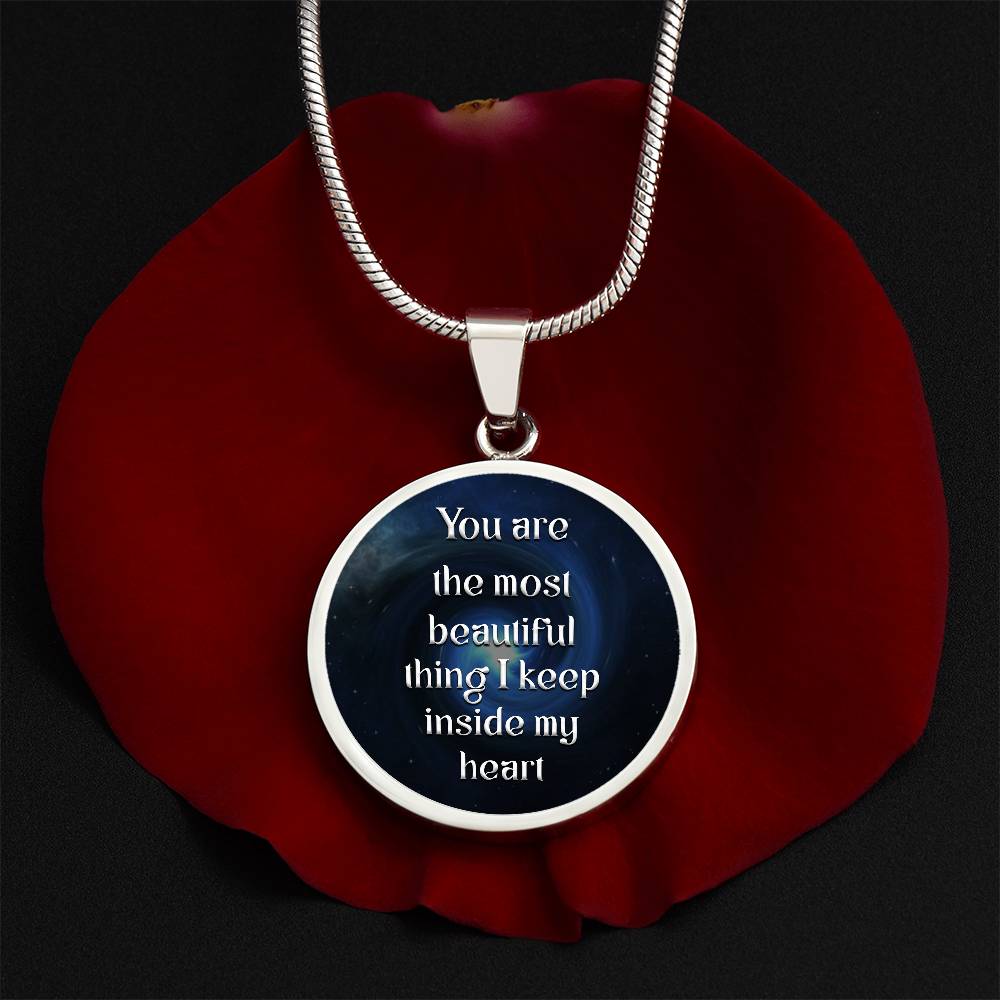Luxury Graphic Circle Necklace - You are most beautiful thing