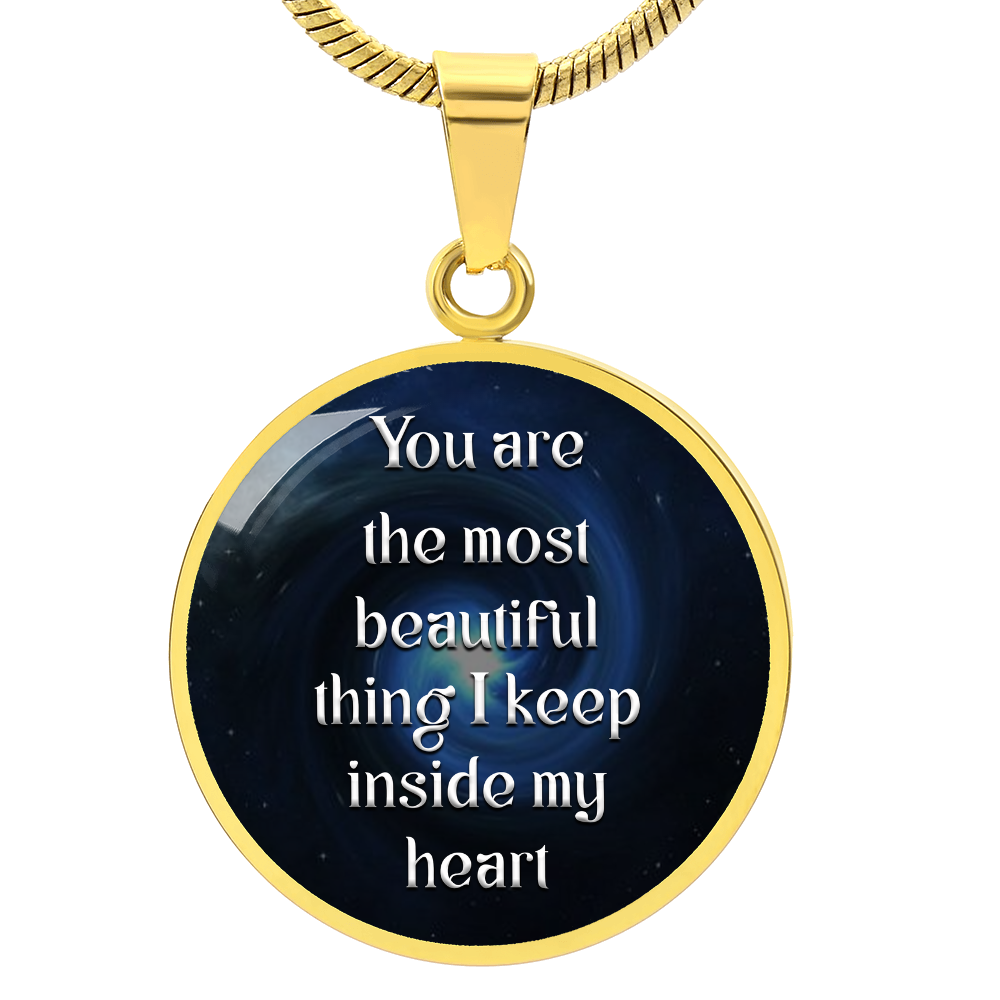 Luxury Graphic Circle Necklace - You are most beautiful thing