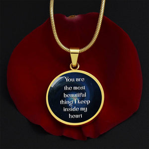 Luxury Graphic Circle Necklace - You are most beautiful thing