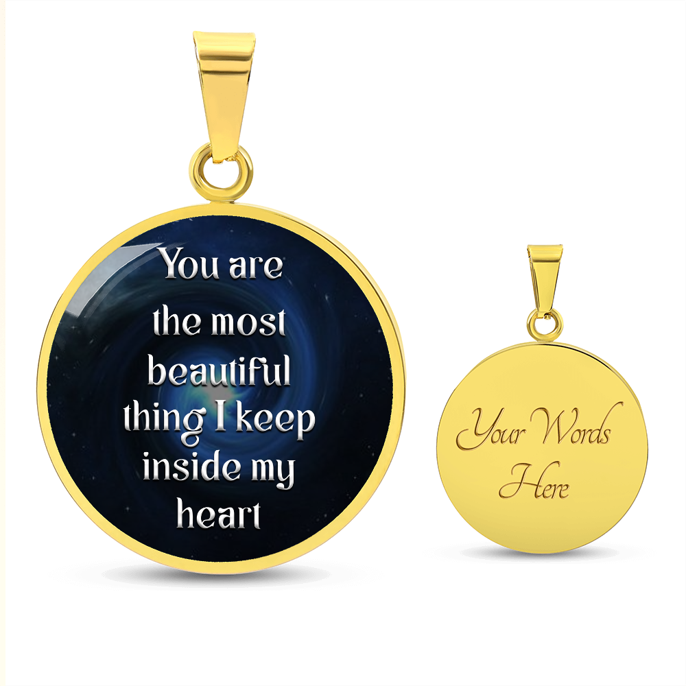 Luxury Graphic Circle Necklace - You are most beautiful thing