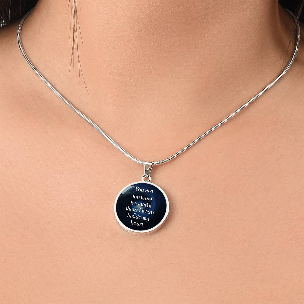 Luxury Graphic Circle Necklace - You are most beautiful thing