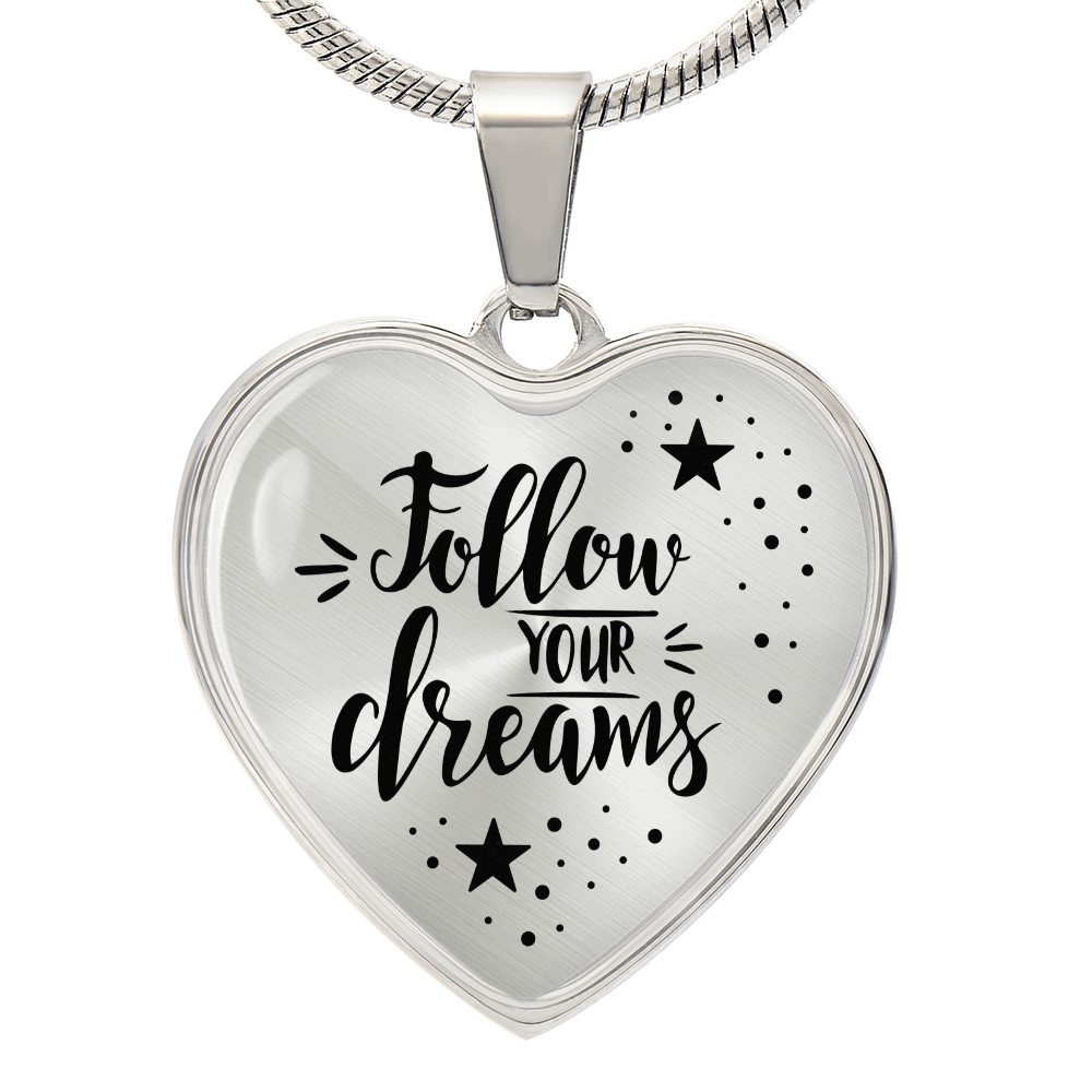 Luxury Graphic Heart Necklace - Follow your dreams