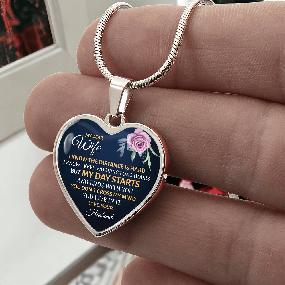 Luxury Graphic Heart Necklace - My dear wife - i know the distance is hard