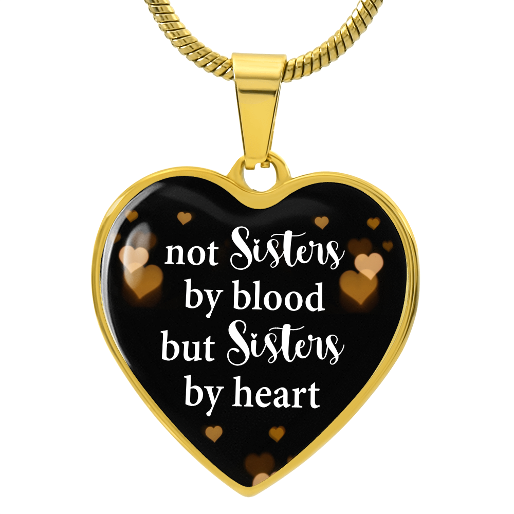 Luxury Graphic Heart Necklace - not sister by blood