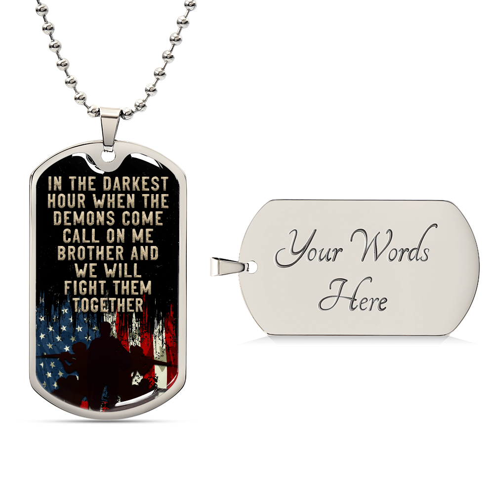 Personalised Dog Tag - In the darkest hour