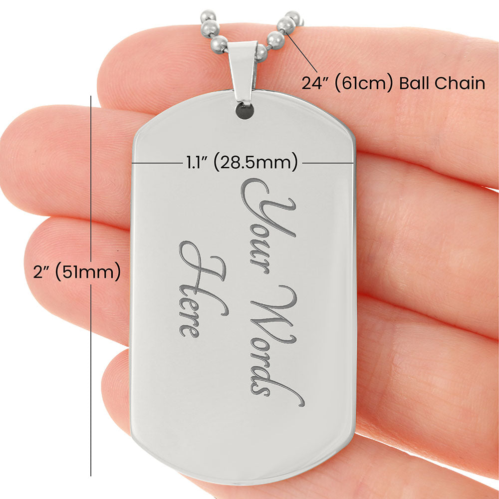 Personalised Dog Tag - In the darkest hour