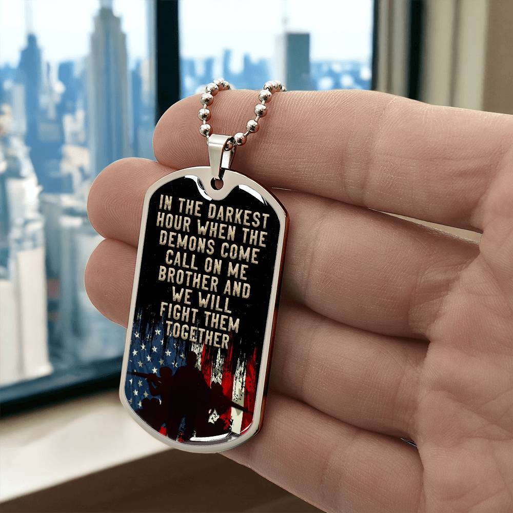 Personalised Dog Tag - In the darkest hour