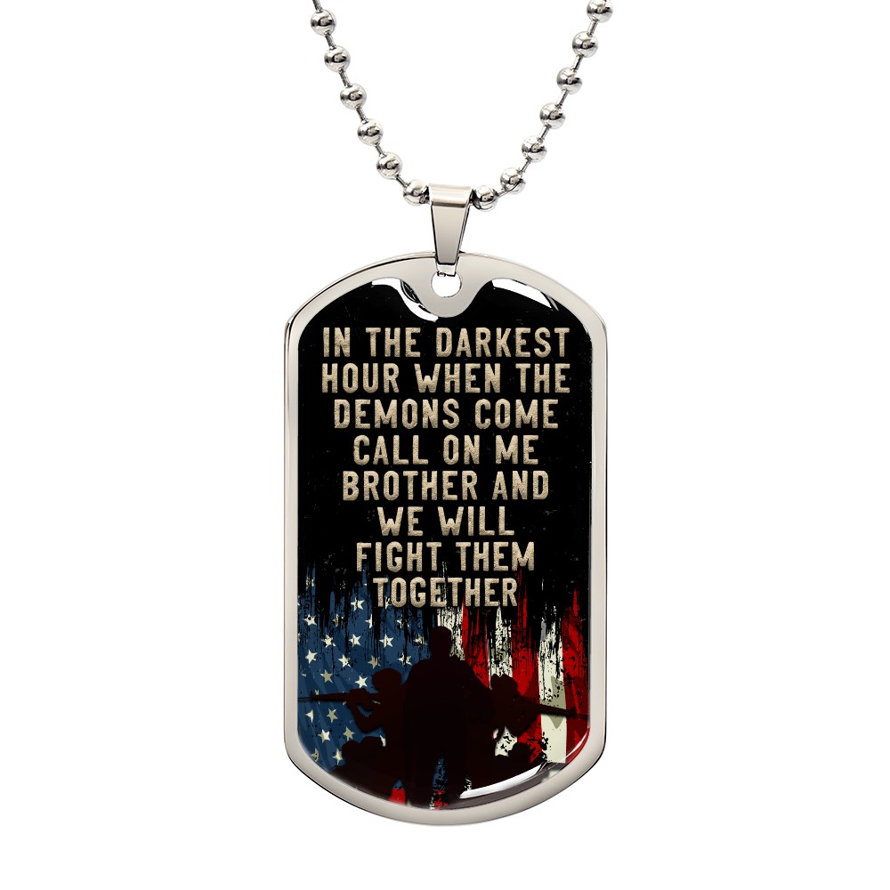 Personalised Dog Tag - In the darkest hour