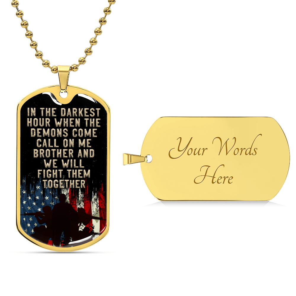 Personalised Dog Tag - In the darkest hour