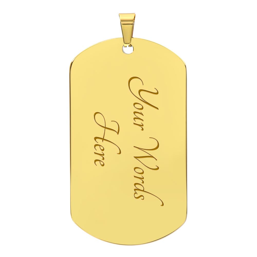 Personalised Dog Tag - In the darkest hour