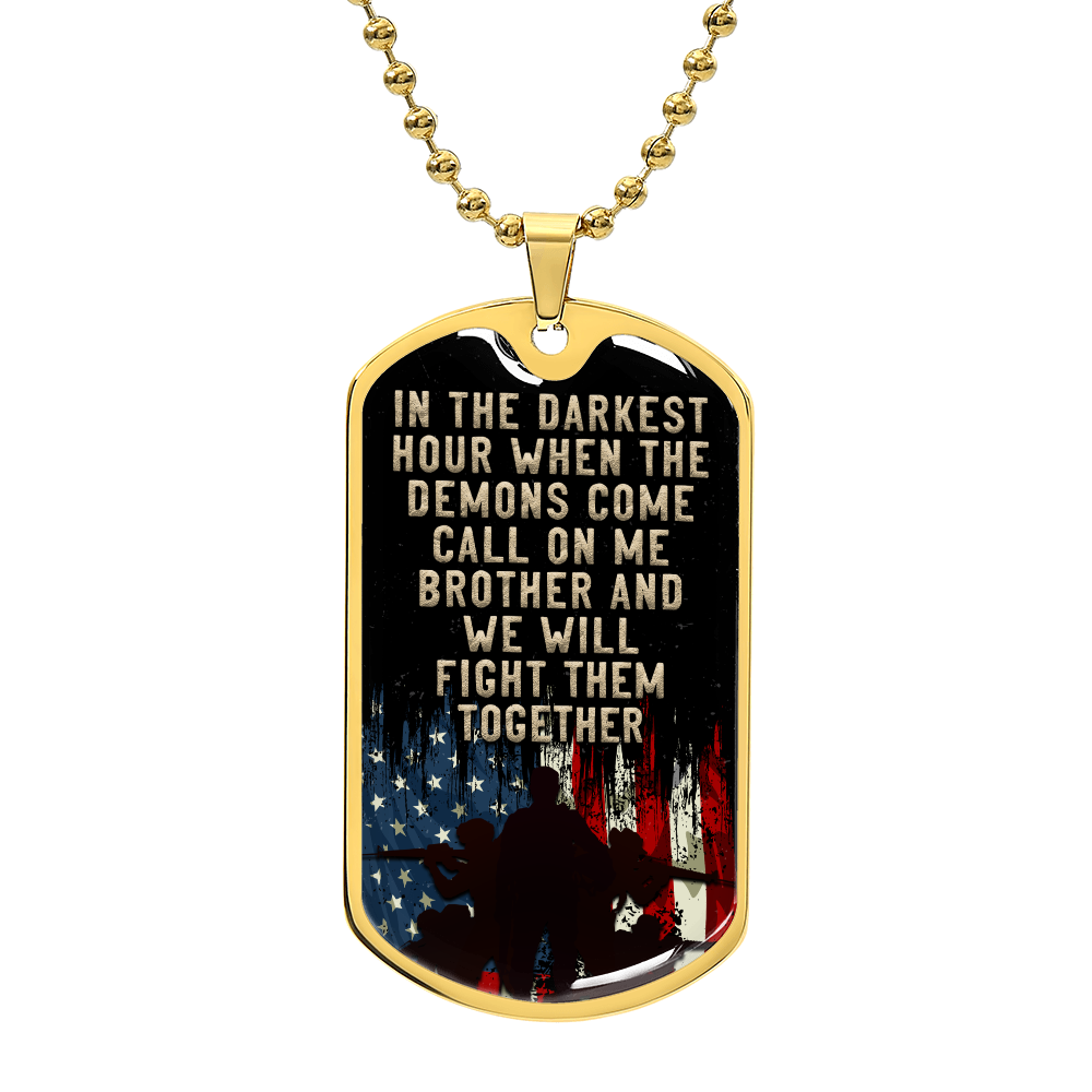 Personalised Dog Tag - In the darkest hour