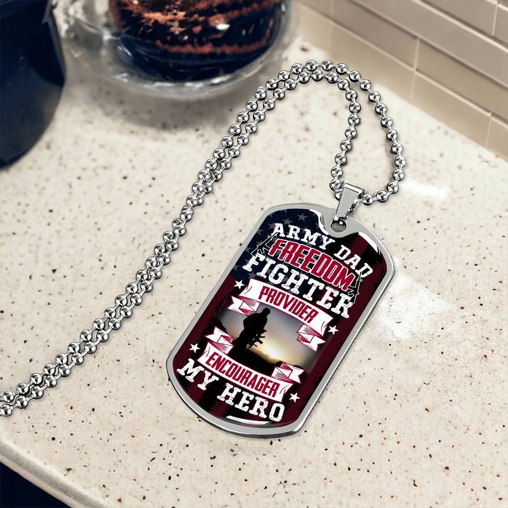 Personalized Dog Tag - Army Dad provider encourager my hero