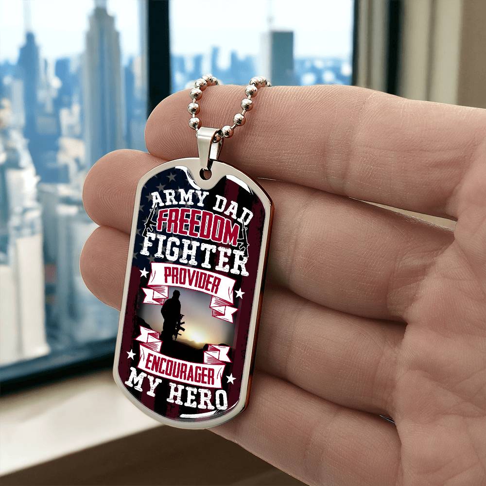 Personalized Dog Tag - Army Dad provider encourager my hero