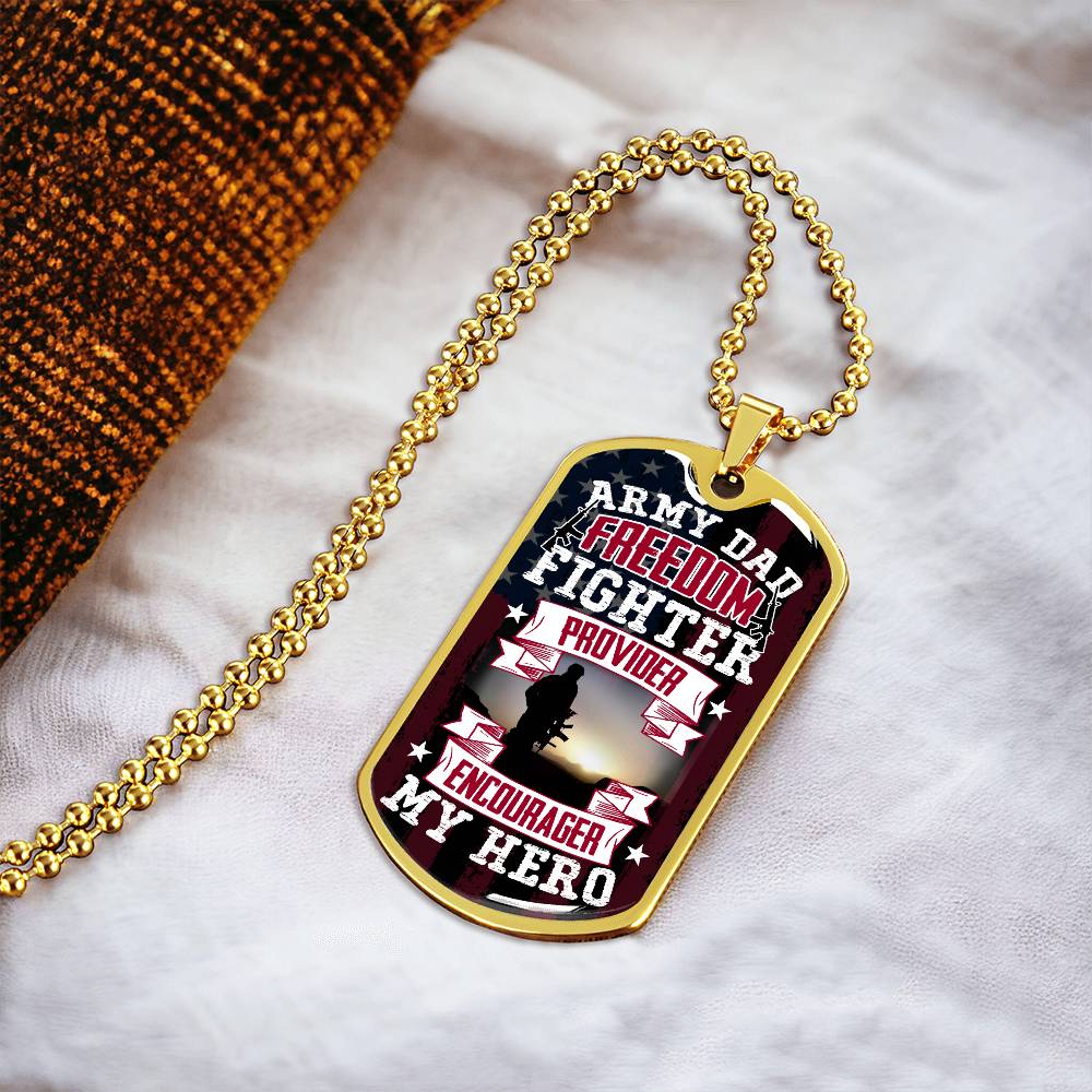 Personalized Dog Tag - Army Dad provider encourager my hero