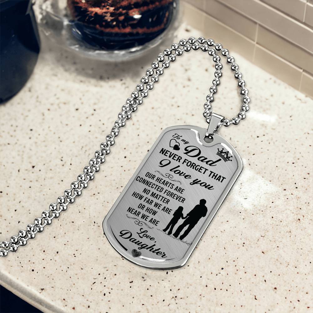 Personalized Dog Tag - Dad Never Forget