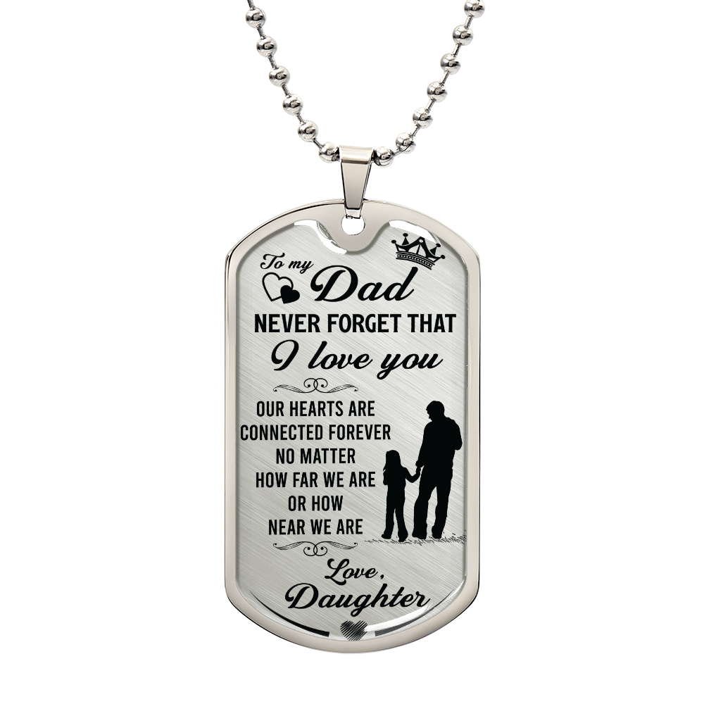 Personalized Dog Tag - Dad Never Forget