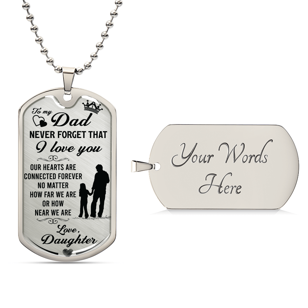 Personalized Dog Tag - Dad Never Forget