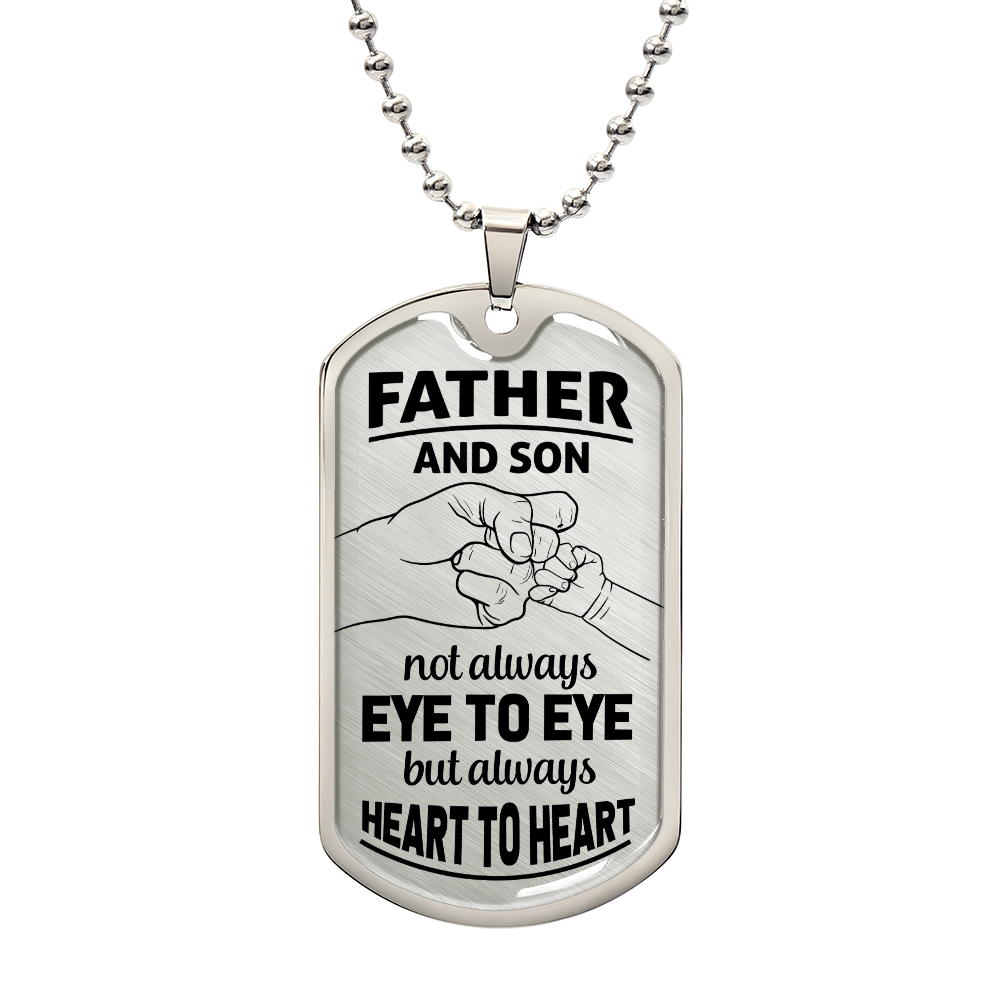 Personalized Dog Tag - Father and Son not always eye to eye