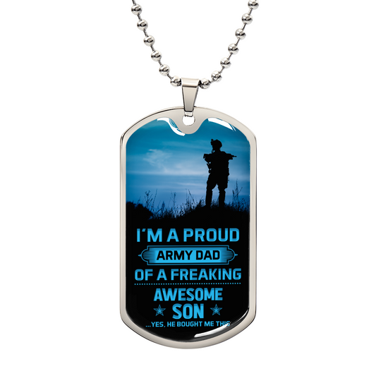 Personalized Dog Tag - I'm a proud Army Dad