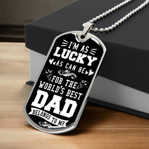 Personalized Dog Tag - I'm as Lucky