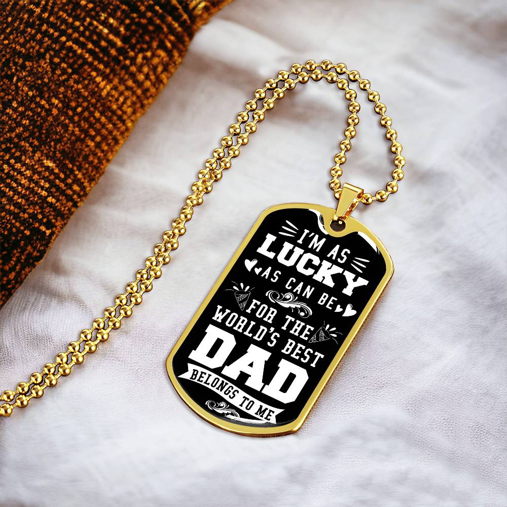 Personalized Dog Tag - I'm as Lucky