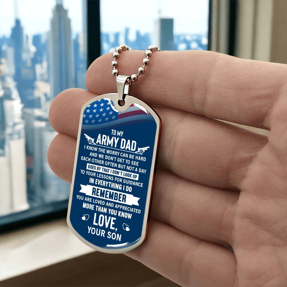 Personalized Dog Tag - To my Army dad- i know the worry