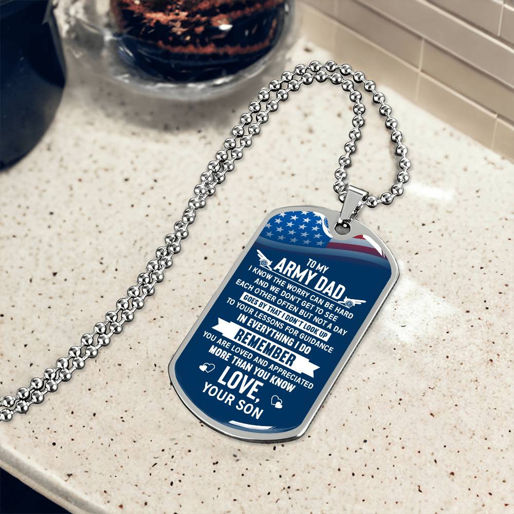 Personalized Dog Tag - To my Army dad- i know the worry