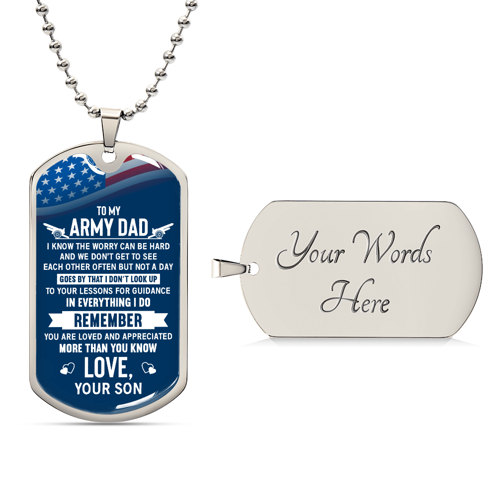 Personalized Dog Tag - To my Army dad- i know the worry
