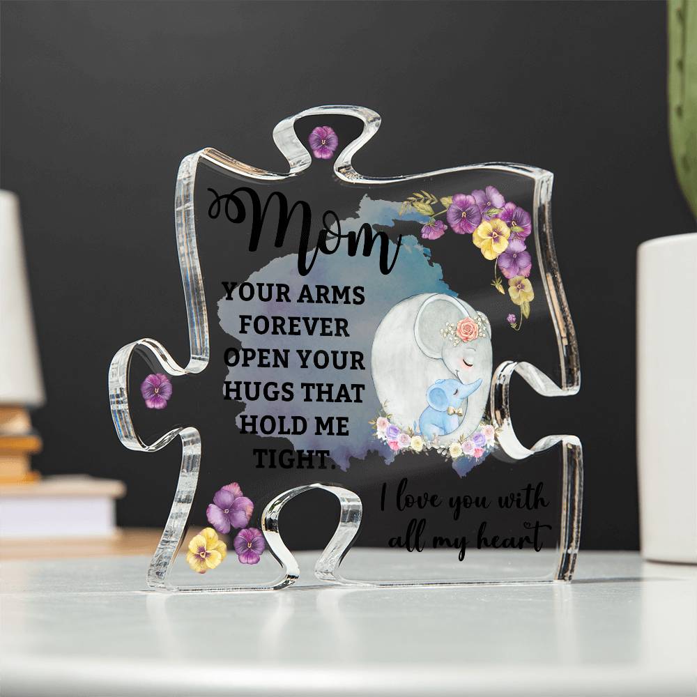 Printed Acrylic Puzzle Plaque - Mom- Your arms